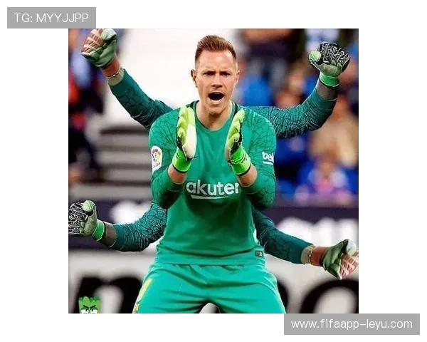 特尔施特根：德国门神再度闪耀，力保球门不失